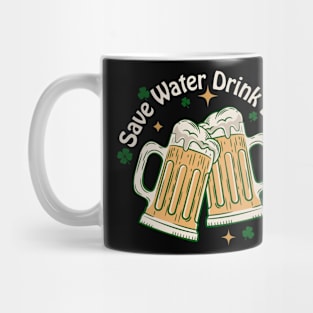 Save Water Drink Beer Mug